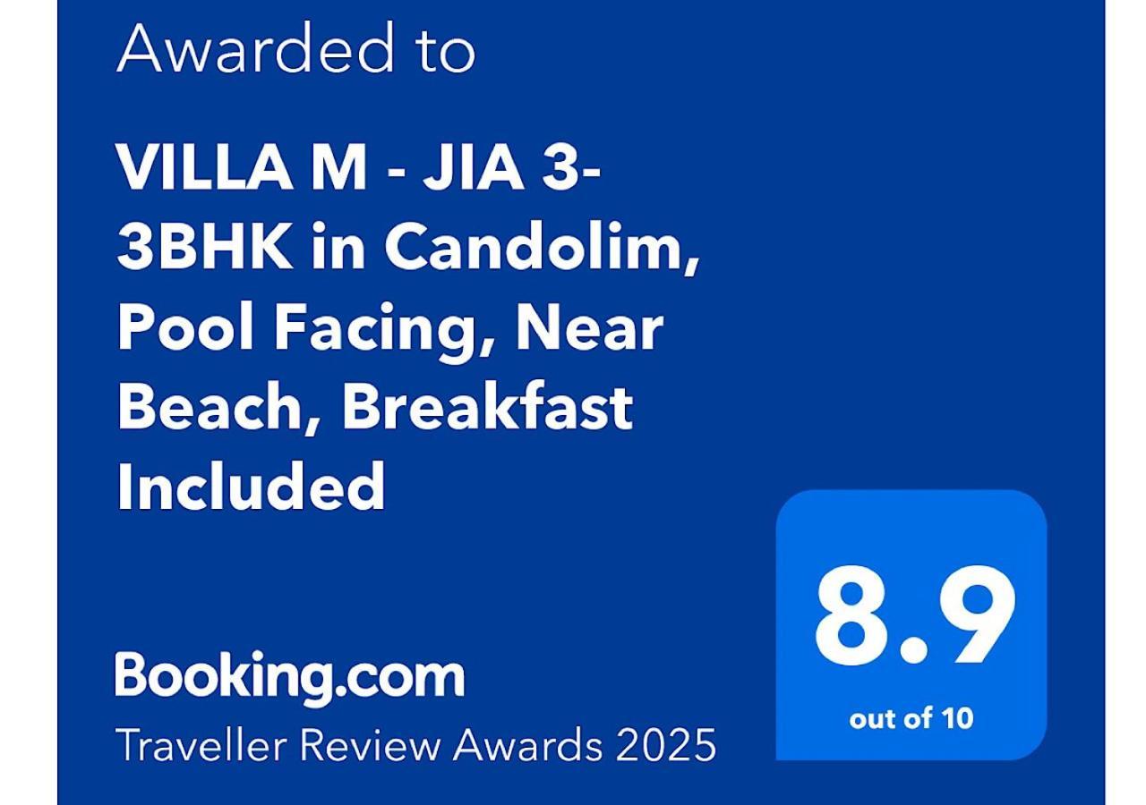 Villa M - Jia 3- 3Bhk In Candolim, Pool Facing, Near Beach, Breakfast Included ภายนอก รูปภาพ